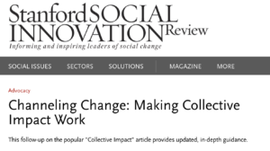 Channeling Change: Making Collective Impact Work