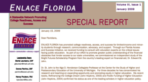 The Impact of the Florida Bright Futures Scholarship Program on College Preparation and Access for Low-Income and Minority Students Development of Florida