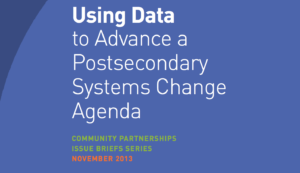 Building and Sustaining Partnerships to Advance a Postsecondary Systems Change Agenda