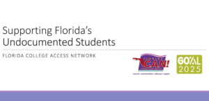Supporting Florida’s Undocumented Students