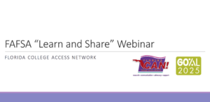 FAFSA “Learn and Share” for School Counselors, Advisors & Community Partners