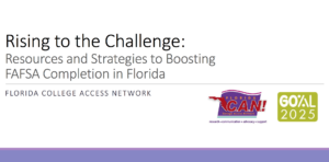 Rising to the Challenge: Resources and Strategies to Boost FAFSA Completions in Florida