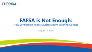 FAFSA is Not Enough: How Verification Keeps Students from Entering College