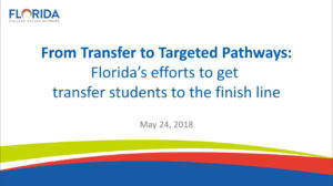 How Florida is Using Partnerships and Pathways to Meet the Needs of Today’s Transfer Students