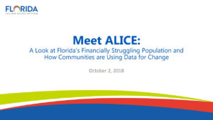 Meet ALICE: A Look at Florida’s Financially Struggling Population and How Communities are Using Data for Change