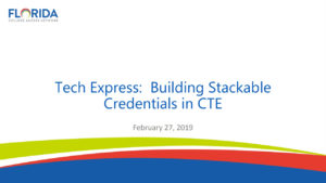 Tech Express: Building Stackable Credentials with CTE